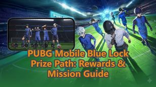 PUBG Mobile Blue Lock Prize Path: Rewards & Mission Guide