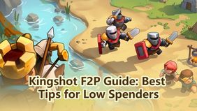 Kingshot F2P Guide: Best Tips for Low Spenders