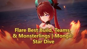 Flare Best Build, Teams, & Monsterlings | Mongil: Star Dive