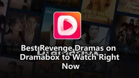 Best Revenge Dramas on Dramabox to Watch Right Now