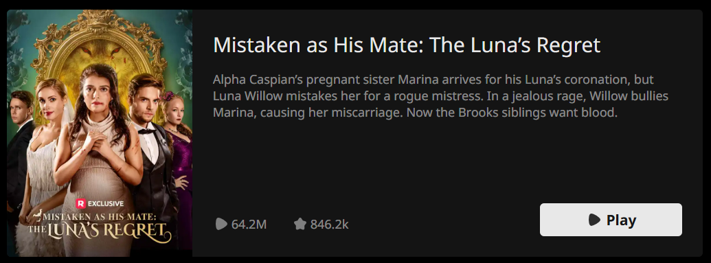 Mistaken as His Mate: The Luna's Regret