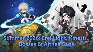 Summer 2026: Erel Light, Kinesis, Bosses & Althea Saga