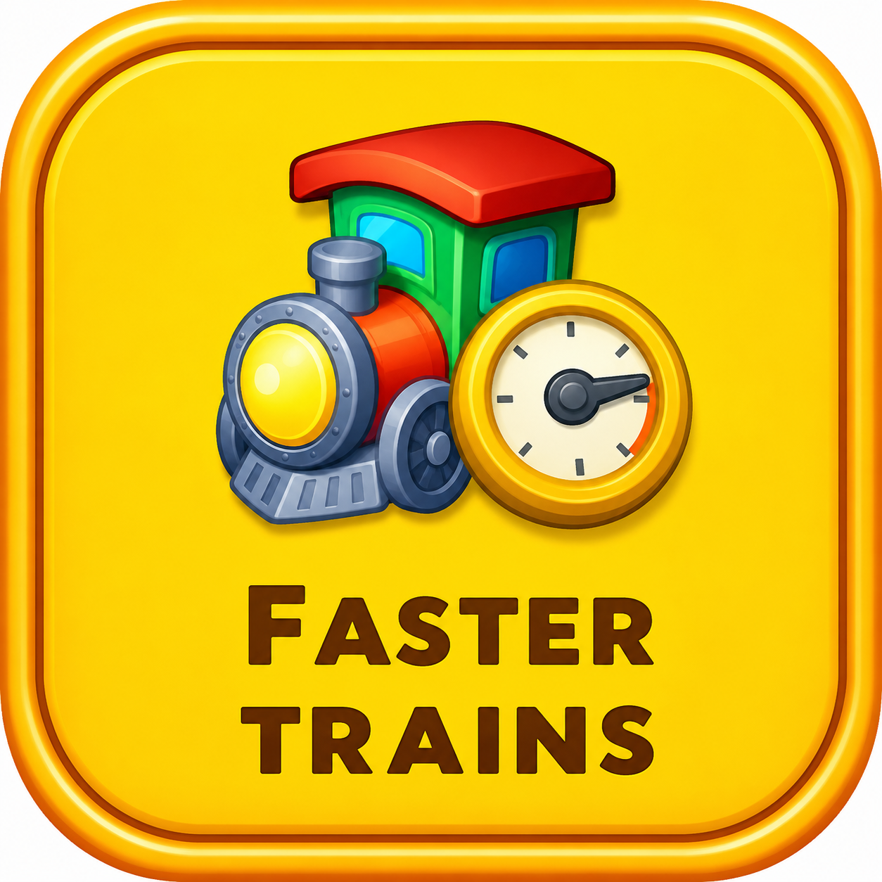 faster Trains