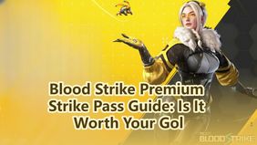 Blood Strike Premium Strike Pass Guide: Is It Worth Your Gol