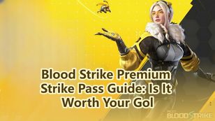 Blood Strike Premium Strike Pass Guide: Is It Worth Your Gol