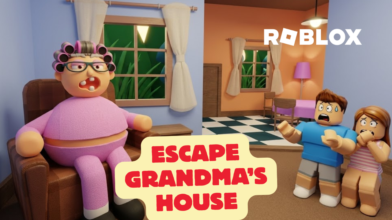 Roblox game Escape Grandma&rsquo;s House