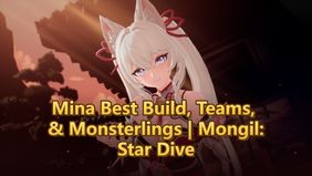 Mina Best Build, Teams, & Monsterlings | Mongil:Star Dive