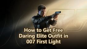 How to Get Free Daring Elite Outfit in 007 First Light