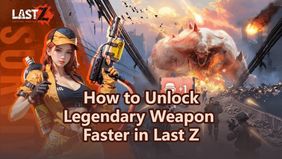 How to Unlock Legendary Weapons Faster in Last Z