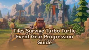 Tiles Survive Turbo Turtle Event Gear Progression Guide