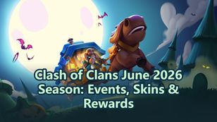 Сезон Clash of Clans в июне 2026 года: события, облики и награды