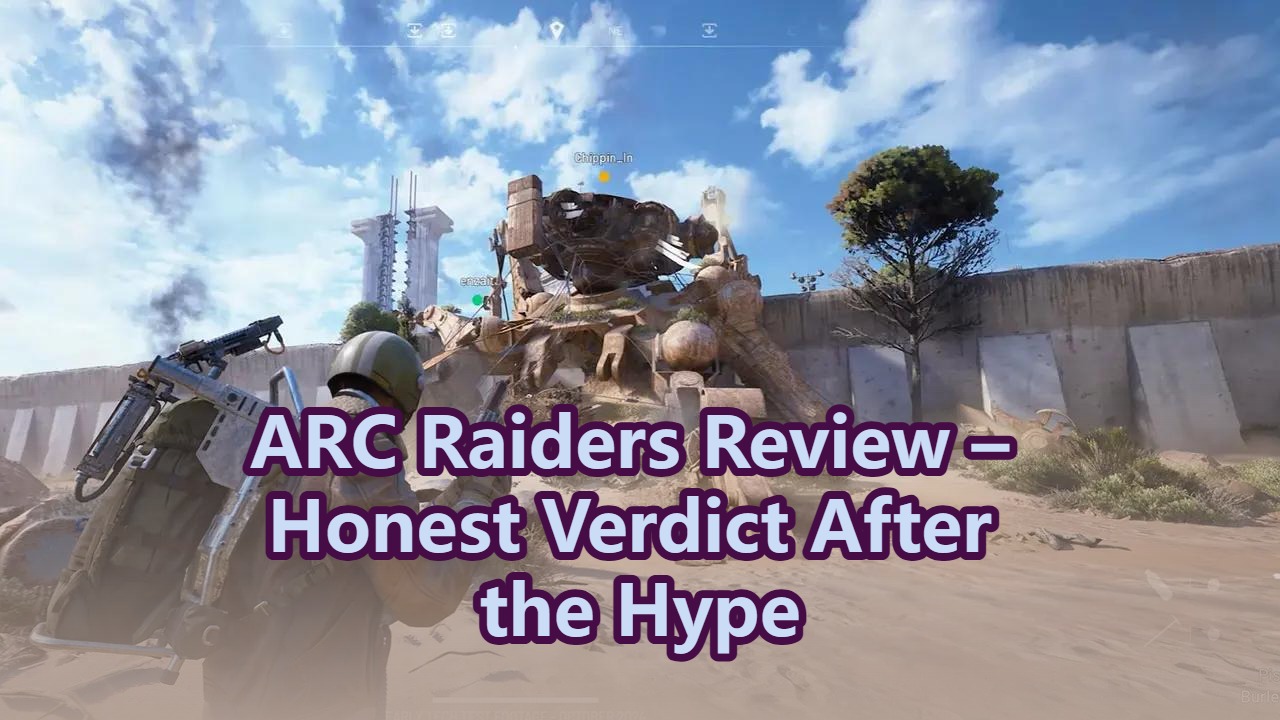 ARC Raiders Review – Honest Verdict After the Hype