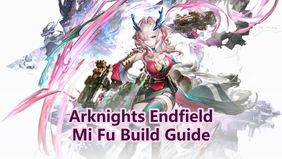 Arknights Endfield Mi Fu Build Guide: Weapons, Gears & Teams