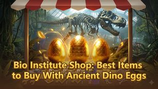 Bio Institute Shop: Best Items to Buy With Ancient Dino Eggs