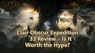 Clair Obscur Expedition 33 Review – Is It Worth the Hype?