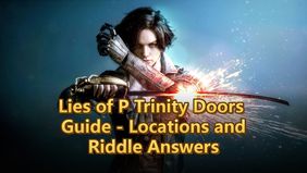 Lies of P Trinity Doors Guide – Locations and Riddle Answers