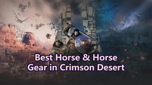 Best Horse & Horse Gear in Crimson Desert
