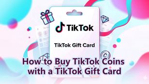 How to Buy TikTok Coins with a TikTok Gift Card