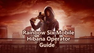 Hibana Operator Guide | Rainbow Six Mobile