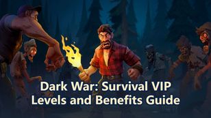 Dark War: Survival VIP Levels and Benefits Guide