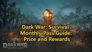 Dark War Survival Monthly Pass Guide: Price and Rewards
