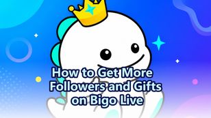 How to Get More Followers and Gifts on Bigo Live