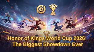 Honor of Kings World Cup 2026 : The Biggest Showdown Ever