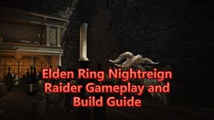 Elden Ring Nightreign Raider Gameplay and Build Guide