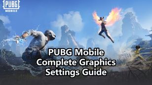 Руководство по лучшим настройкам графики PUBG MOBILE
