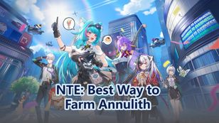 Best Way to Farm Annulith | Neverness To Everness