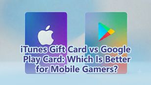 iTunes Gift Card vs Google Play Card: Which Is Better?