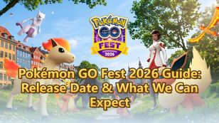 Pokémon GO Fest 2026 Guide Release Date & What We Can Expect