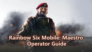 Rainbow Six Mobile: Maestro Operator Guide