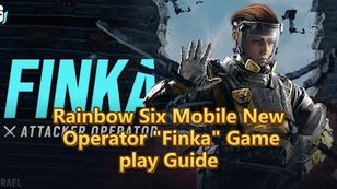 Rainbow Six Mobile New Operator "Finka" Gameplay Guide
