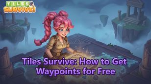 Tiles Survive: How to Get Waypoints for Free