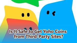 Is It Safe to Get Yoho Coins from Third-Party Sites?