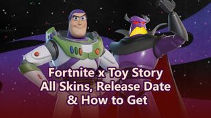Fortnite x Toy Story: All Skins, Release Date & How to Get
