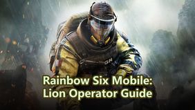 Rainbow Six Mobile: Lion Operator Guide