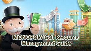 MONOPOLY GO! Resource Management Guide