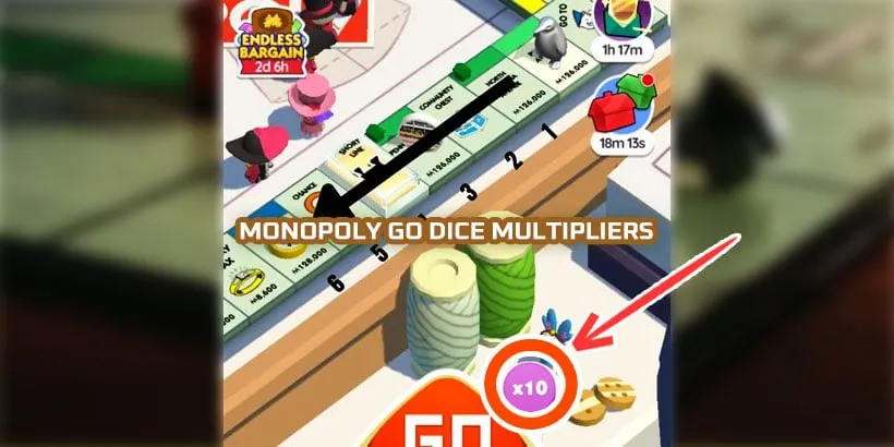 Monopoly go Dies Multipliers
