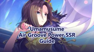 Uma Musume Pretty Derby: Air Groove Power SSR Support Guide