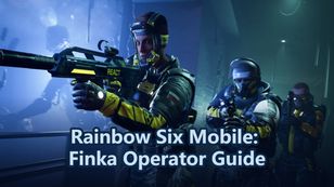 Rainbow Six Mobile: Finka Operator Guide