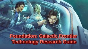 Foundation: Galactic Frontier Technology Research Guide