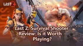 Last Z: Survival Shooter Review: Is it Worth Playing?