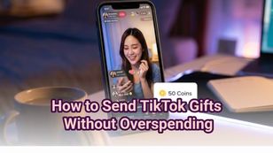 How to Send TikTok Gifts Without Overspending
