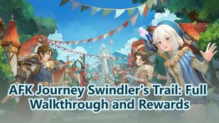 AFK Journey След мошенника: полное прохождение и награды