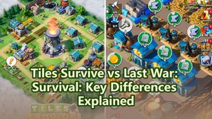 Tiles Survive vs Last War: Survival: Key Differences Explain