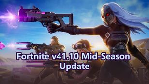 Fortnite v41.10 Mid-Season Update: All You Need To Know