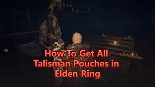 How To Get All Talisman Pouches in Elden Ring