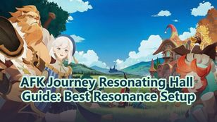 Гайд по Залу резонанса в AFK Journey: лучшая настройка резонанса